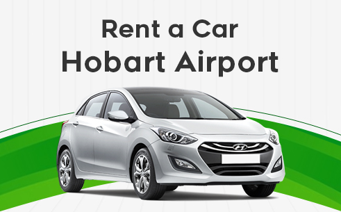 Hobart Airport Car Rental